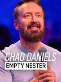 Chad Daniels: Empty Nester