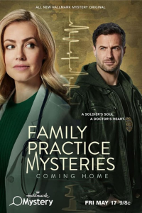 Family Practice Mysteries: Coming Home streaming