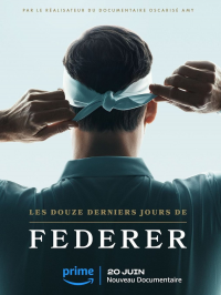 Les 12 derniers jours de Federer streaming