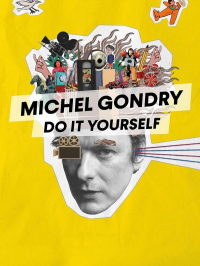 Michel Gondry, Do it Yourself!